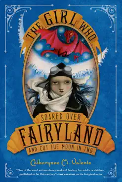 the girl who soared over fairyland and cut the moon in two book cover image