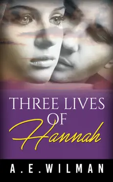 three lives of hannah book cover image