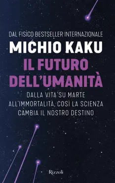 il futuro dell'umanità book cover image