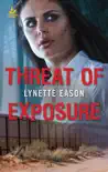 Threat of Exposure synopsis, comments