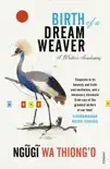 Birth of a Dream Weaver sinopsis y comentarios