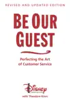 Be Our Guest: Revised and Updated Edition sinopsis y comentarios