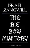 The Big Bow Mystery synopsis, comments