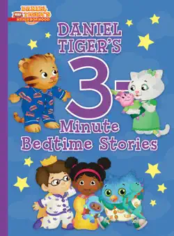 daniel tiger's 3-minute bedtime stories book cover image