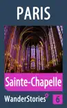 Sainte-Chapelle in Paris synopsis, comments