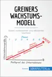 Greiners Wachstumsmodell synopsis, comments