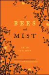 Of Bees and Mist synopsis, comments