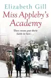 Miss Appleby's Academy sinopsis y comentarios