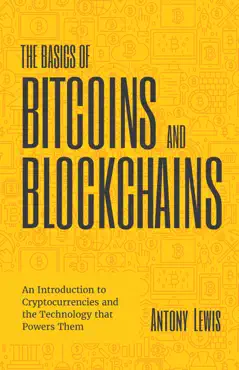 the basics of bitcoins and blockchains book cover image