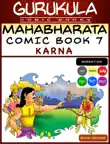 Mahabharata Comic Book 7 - Karna synopsis, comments