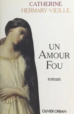 un amour fou imagen de la portada del libro