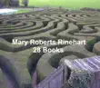 28 Books by Mary Roberts Rinehart sinopsis y comentarios
