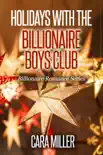 Holidays with the Billionaire Boys Club synopsis, comments