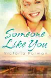 Someone Like You (The Boys of Summer, #2) sinopsis y comentarios