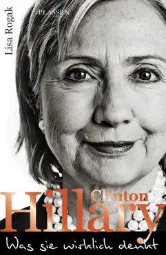 hillary clinton - was sie wirklich denkt book cover image