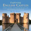 Exploring English Castles book summary, reviews and download