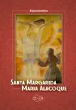 Devocionário Santa Margarida Maria Alacoque sinopsis y comentarios