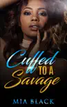 Cuffed To A Savage e-book