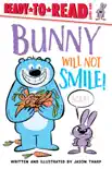 Bunny Will Not Smile! sinopsis y comentarios