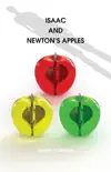 Isaac And Newton's Apples sinopsis y comentarios