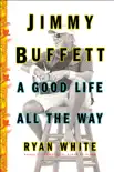 Jimmy Buffett sinopsis y comentarios