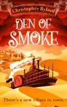 Den of Smoke synopsis, comments