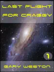 Last flight for Craggy synopsis, comments