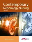 Contemporary Nephrology Nursing Third Edition synopsis, comments