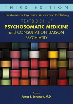 the american psychiatric association publishing textbook of psychosomatic medicine and consultation-liaison psychiatry book cover image