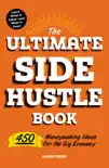 The Ultimate Side Hustle Book synopsis, comments
