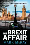 The Brexit Affair synopsis, comments