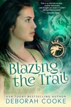 Blazing the Trail book summary, reviews and downlod