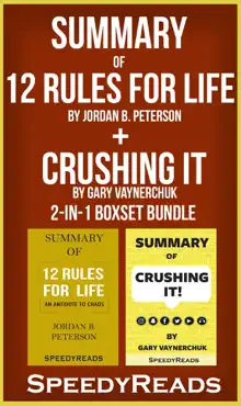 summary of 12 rules for life by jordan peterson + summary of crushing it by gary vaynerchuk book cover image