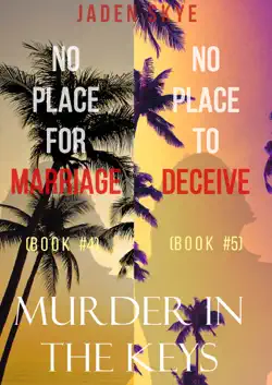 murder in the keys bundle: no place for marriage (#4) and no place to deceive (#5) book cover image