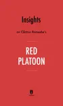 Insights on Clinton Romesha’s Red Platoon by Instaread sinopsis y comentarios
