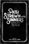 A Path Strewn with Sinners synopsis, comments