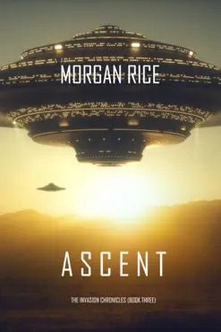 ascent (the invasion chronicles—book three): a science fiction thriller book cover image