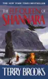 The Elf Queen of Shannara synopsis, comments