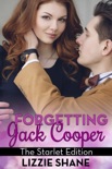 Forgetting Jack Cooper: The Starlet Edition book summary, reviews and downlod