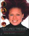 Textured Tresses synopsis, comments