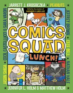 comics squad #2: lunch! book cover image