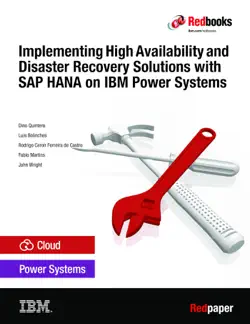 implementing high availability and disaster recovery solutions with sap hana on ibm power systems imagen de la portada del libro