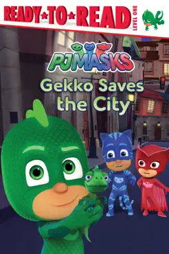 gekko saves the city book cover image