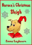 Horace's Christmas Sleigh sinopsis y comentarios