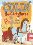 Colin the Cart Horse synopsis, comments