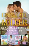 Linda Lael Miller Classic Romance Favorites Volume 1 sinopsis y comentarios