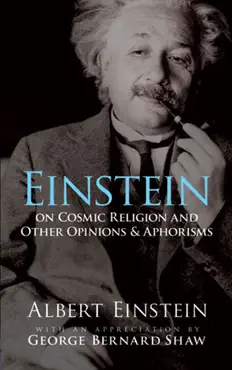 einstein on cosmic religion and other opinions and aphorisms book cover image