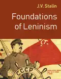 Foundations of Leninism book summary, reviews and download