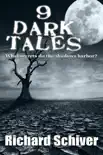 9 Dark Tales synopsis, comments
