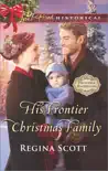 His Frontier Christmas Family synopsis, comments